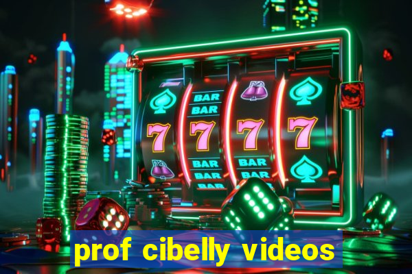 prof cibelly videos